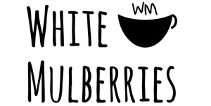 White Mulberries 